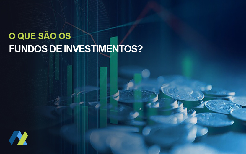 O que são os fundos de Investimentos?