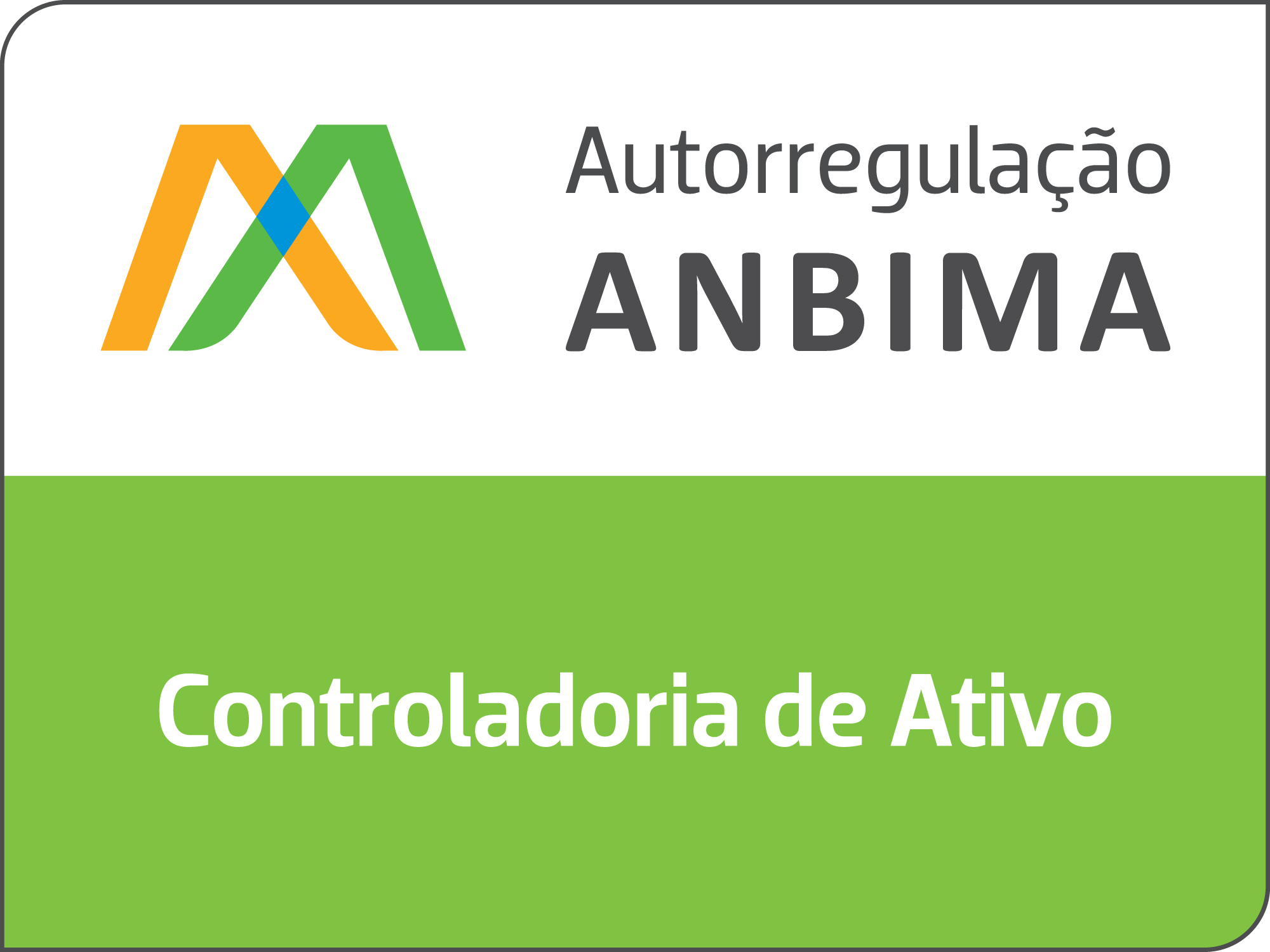 Selo ANBIMA de controladoria de Ativos